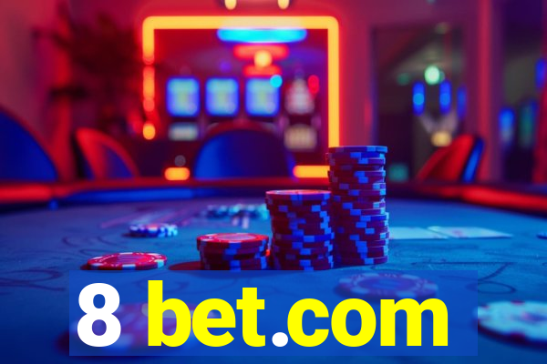 8 bet.com